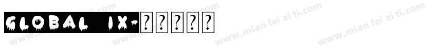Global IX字体转换